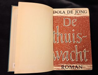 De titelpagina van 'De thuiswacht' door Dola de Jong